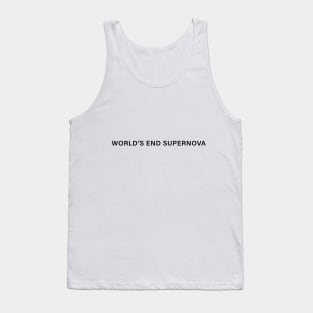 WORLD'S END SUPERNOVA Tank Top